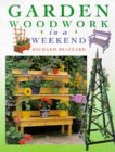 DIY Garden Woodwork in a Weekend book for sale